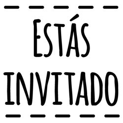 SELLO PARA SCRAPBOOK 3 X 3 CM MOD 33 ESTAS INVITADO